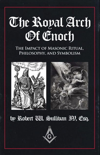 The Royal Arch of Enoch