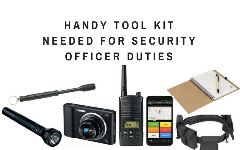 Handy Tool Kit Needed for Security Officer Duties