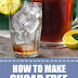 How to Make Sugar Free Sweet Tea