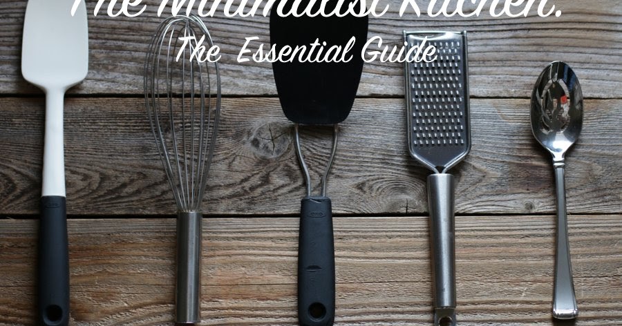 Kitchen Essentials the minimalist kitchen part 4: kitchen essentials | measure Kitchen Essentials the minimalist kitchen part 4: kitchen essentials | measure