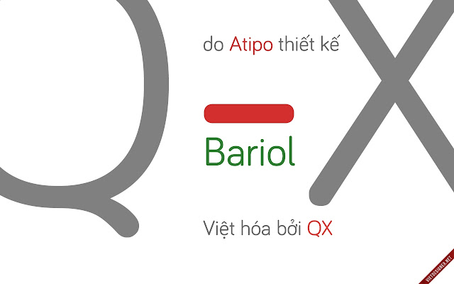 [Serif + Sans-serif] QX Bariol Việt hóa