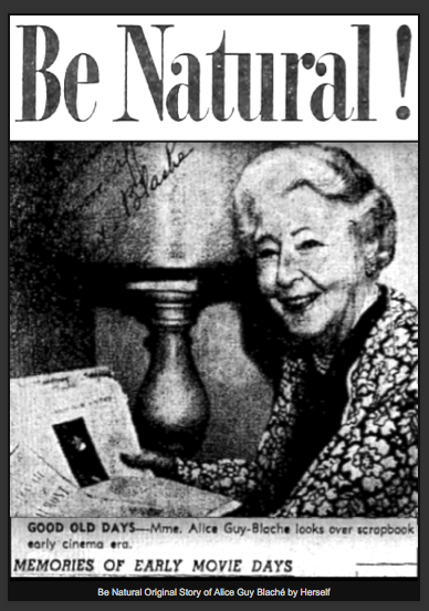 Be Natural Original Story of Alice Guy Blaché by Herself