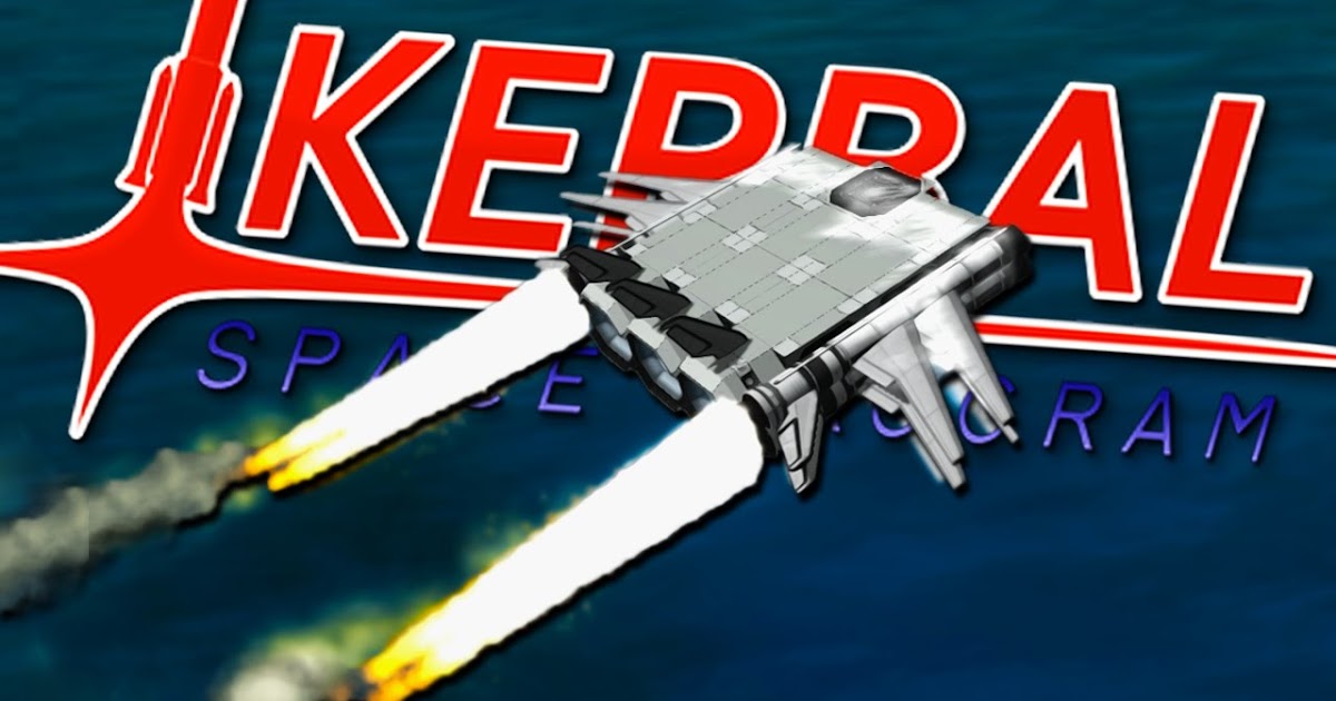 kerbal space program free full download pirate kerbal space program free full download pirate