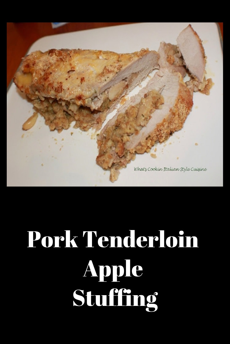 Pork Tenderloin Apple Stuffing pin for later
