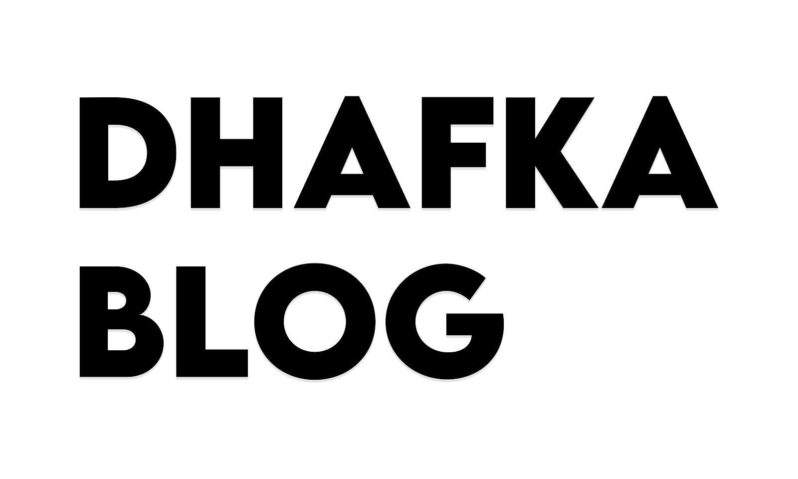 Dhafka Blog