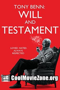 Tony Benn: Will and Testament (2014)
