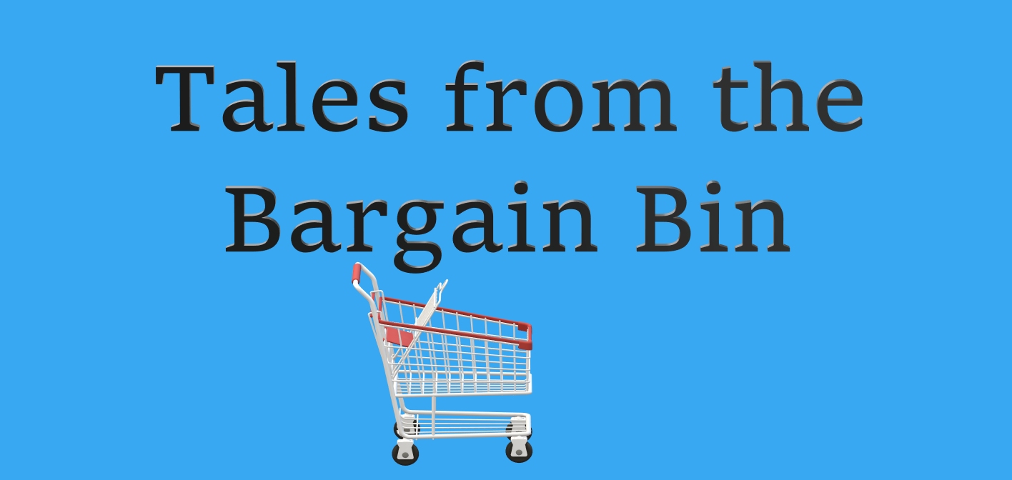 Only In The Movies Tales from the Bargain Bin