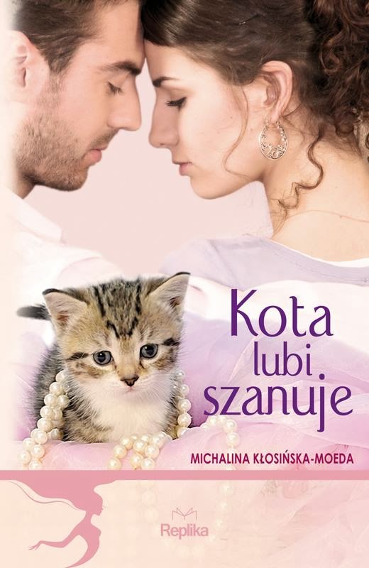 "Kota Lubi szanuje" Michalina Kłosińska-Moeda 