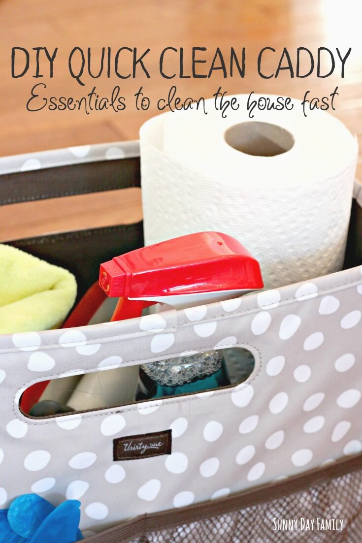 DIY Quick Clean Caddy to Clean the House Fast Sunny Day Family