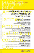 Amériques Latines : Emancipations en construction