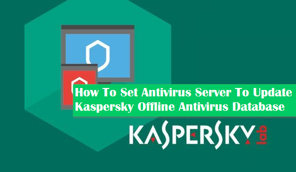 Kaspersky offline