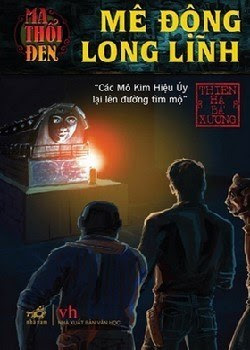 Mê Động Long Lĩnh - Thiên Hạ Bá Xướng