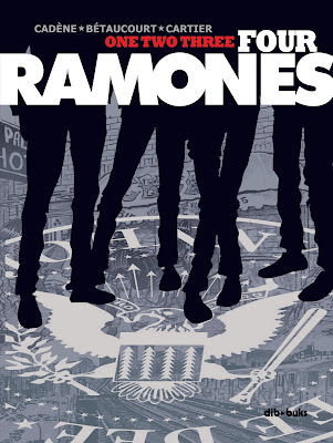 One, two, three, four Ramones - Cadène, Bétaucourt y Cartier (2018)