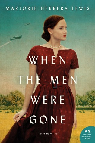 Review: When the Men Were Gone by Marjorie Herrera Lewis