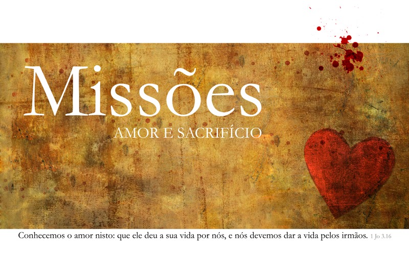 PARÓQUIA SÃO BRÁS OUTUBRO MÊS DAS MISSÕES