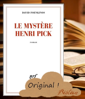 Le mystère Henri Pick David Foenkinos Gallimard édition bibliothèque Bretagne Crozon