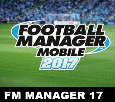 Football Manager Mobile 2017 Android Game by Sega Sports