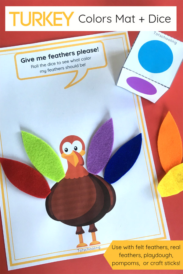 FREE Turkey themed roll the dice activity for your preschooler to place colored "feathers" on their turkey. Perfect for Thanksgiving fun for toddlers and preschoolers. You can use any craft material like felt, sticks, pom poms, playdough, buttons, and more!