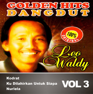 Download Kumpulan Lagu Leo Waldy Full Album Terlengkap Mp3 Lawas | My