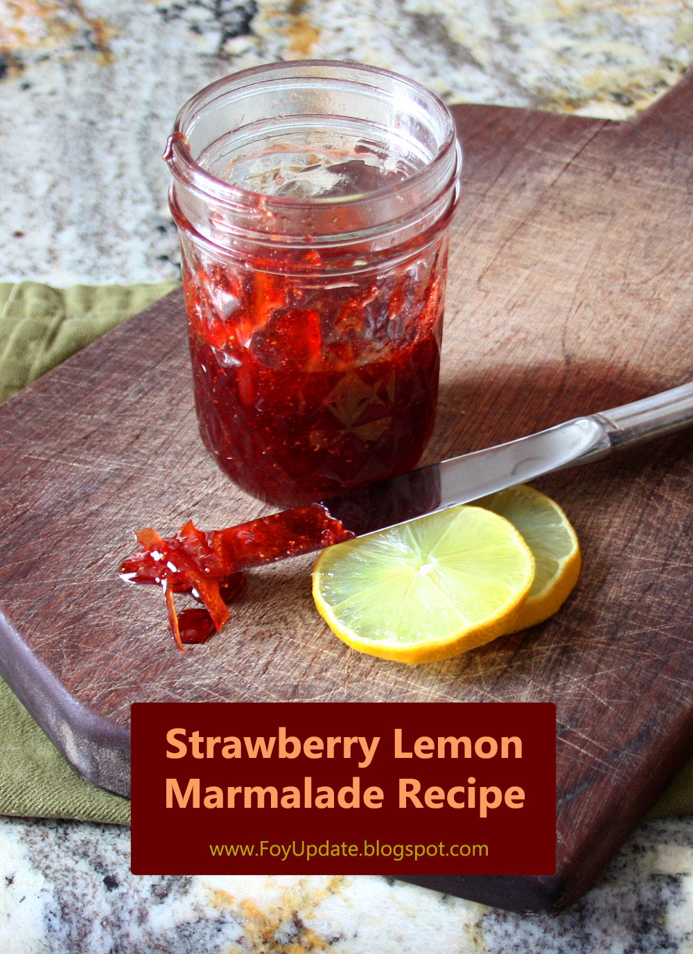 Strawberry Lemon Marmalade - a shot of summer to get you through the cold winter
