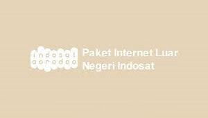 Paket Internet Luar Negeri Indosat