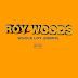 Roy Woods - Whole Lot (Remix)