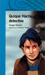 QUIQUE HACHE DETECTIVE--SERGIO GOMEZ