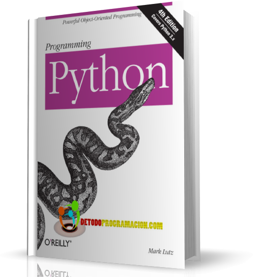 Programming Python 4 Edition - Mark Lutz - Detodoprogramacion.org
