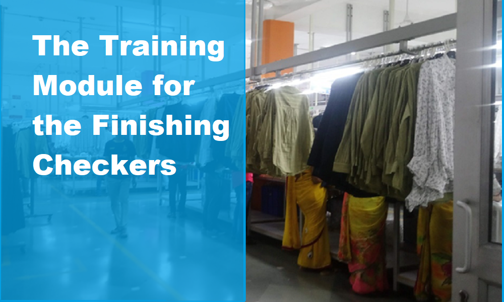 Training Module for Finishing Checkers in a Garment Factory