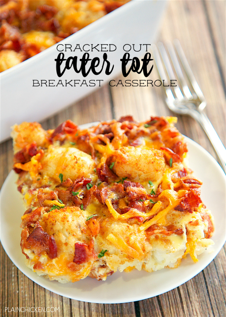 Cracked Out Tater Tot Breakfast Casserole | 19 Quick Breakfast Ideas