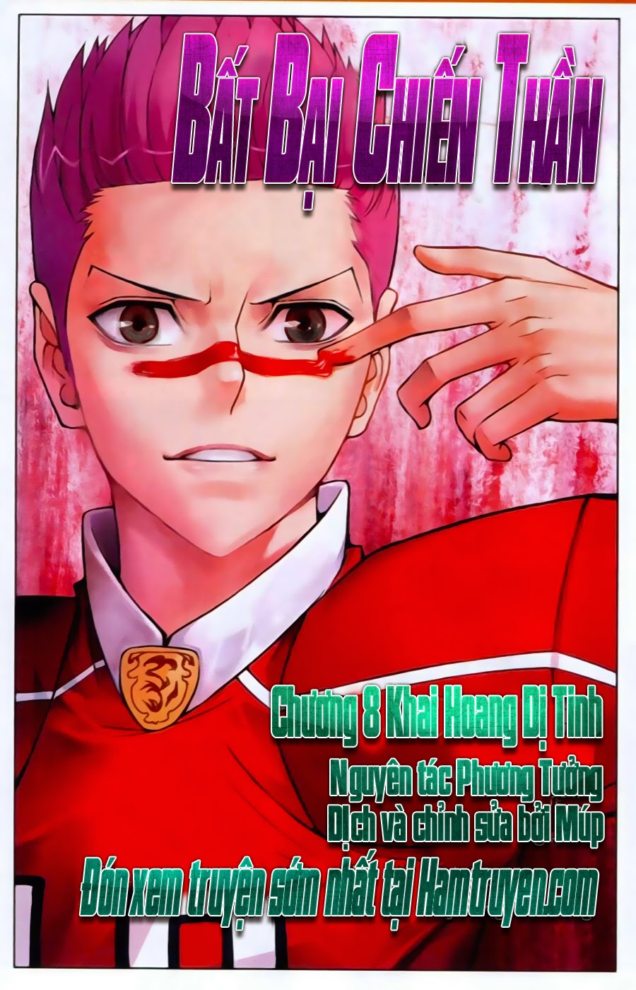 Bất bại chiến thần chap 8
