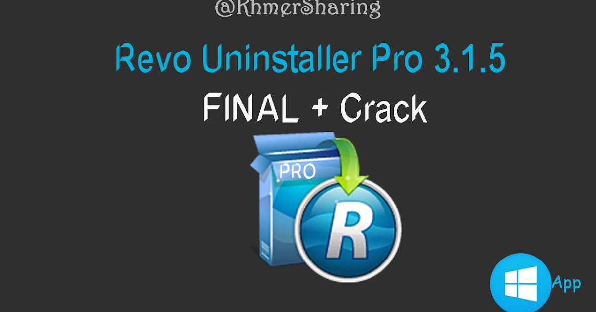 Revo Uninstaller Pro 3.1.5 FINAL + Crack for PC KhmerSharing