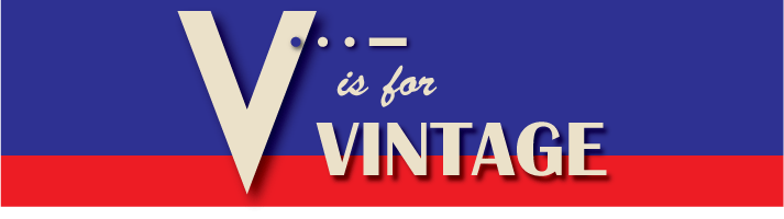 V is for Vintage