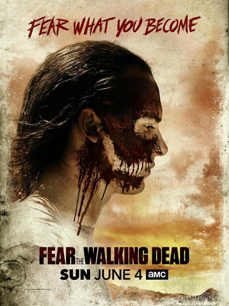 Khởi Nguồn Xác Sống: PHẦN 3 - Fear The Walking Dead: Season 3 Khởi Nguồn Xác Sống: PHẦN 3