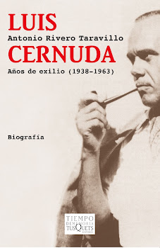 Luis Cernuda. Años de exilio (1938-1963) (Tusquets)