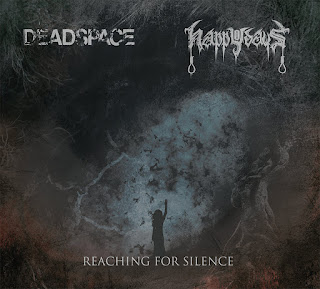 2017 - Deadspace & Happy Days - "Reaching for Silence"