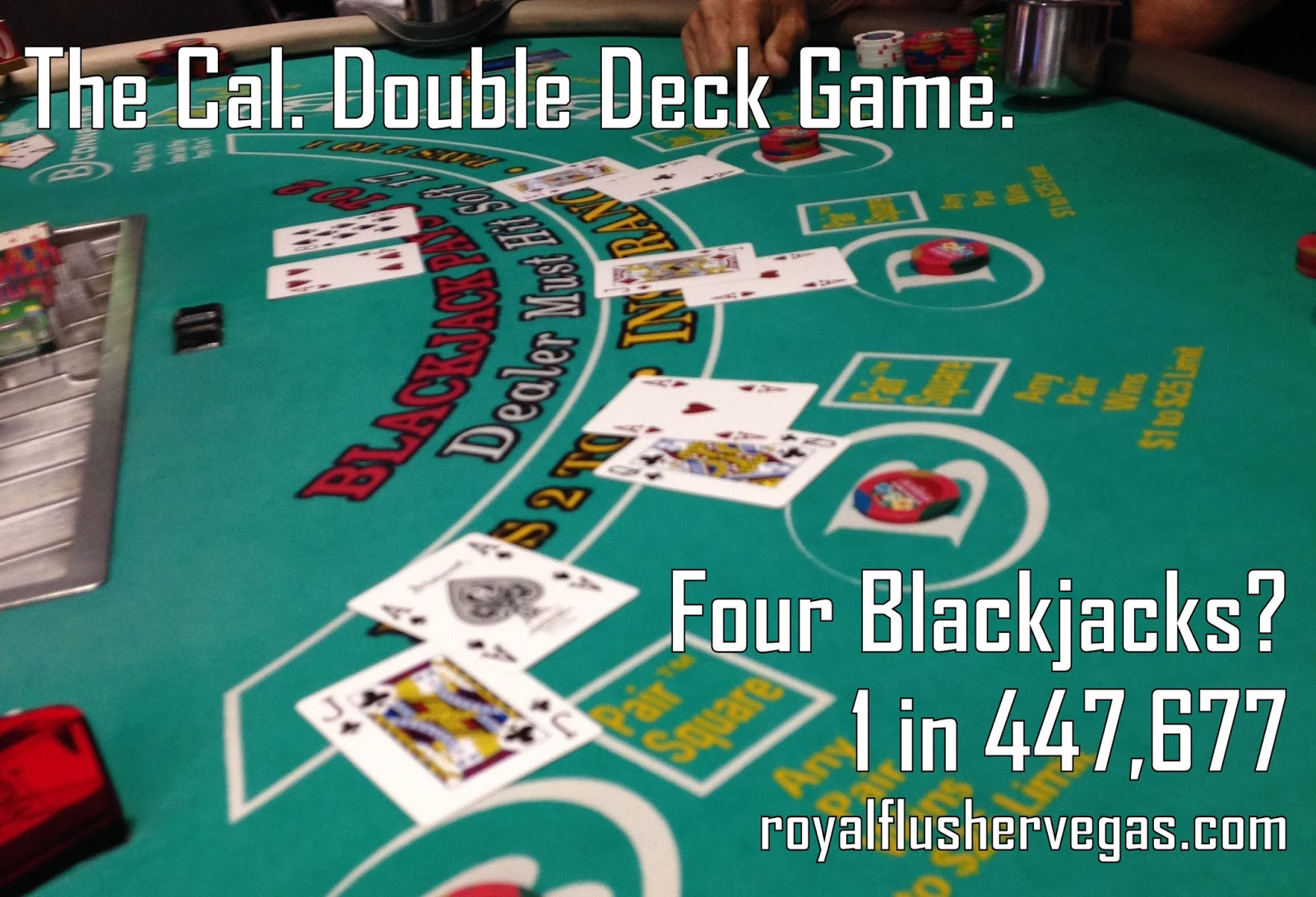 Royal Flusher Vegas Rare Blackjack at the Cal
