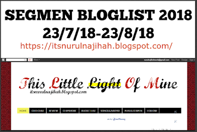  Segmen Bloglist 2018 Nurul Najihah