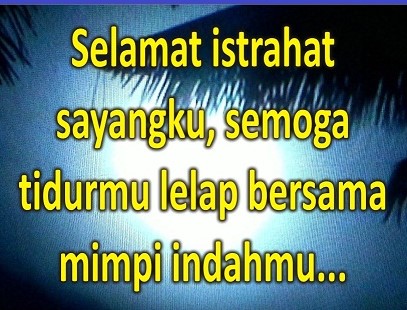 Free Gambar Kata-Kata Ucapan Selamat Malam Buat Pacar Paling Romantis Terbaru by KataCinta.Co
