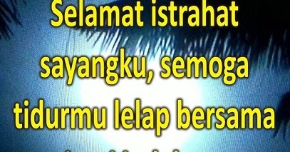 31+ Gambar Kata Kata Bijak Selamat Malam - Gambar Tulisan