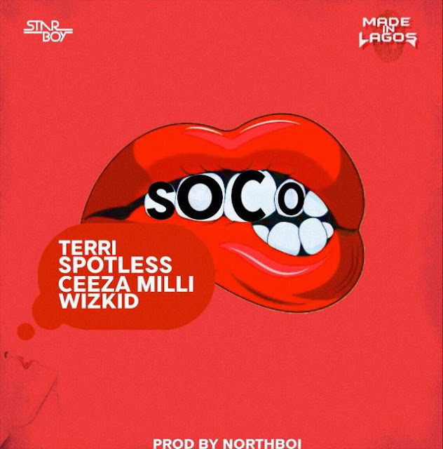 AUDIO// Wizkid Ft Maleek Berry, Ceeza Milli, Spotless & Terry – Soco
