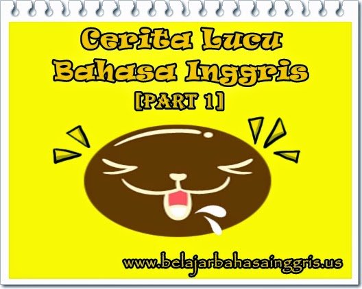 Cerita Rakyat Lucu Bahasa Inggris