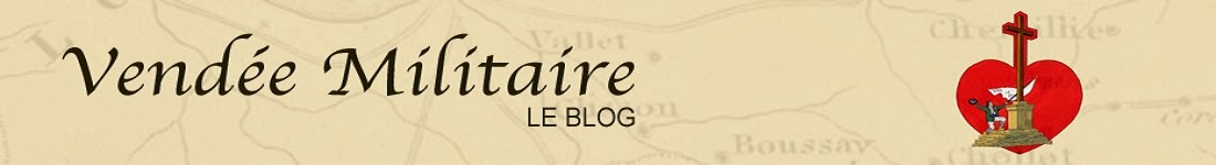                    Vendée Militaire – Le Blog