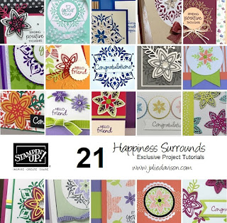 FREE PDF with purchase ~ 21 Stampin' Up! Happiness Surrounds Project Tutorials ~ Special Release November 2018 ~ www.juliedavison.com