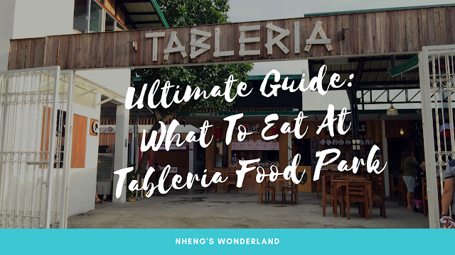 Ultimate Guide: What To Eat At Tableria Food Park