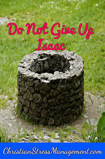 Do not give up Isaac