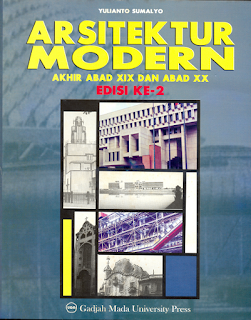 Arsitektur Modern: Akhir Abad XIX dan Abad XX