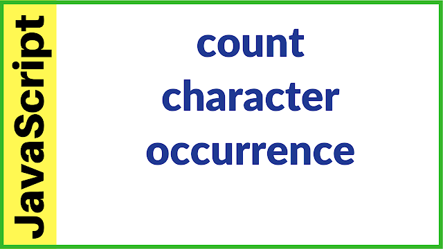 Javascript Count Character Occurrence