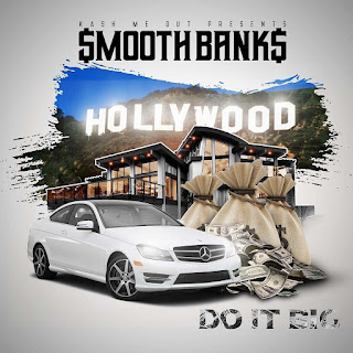Smooth Banks - Do it Big