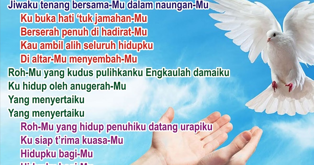 Lirik Lagu Pujian Rohani Kristen Sekolah Minggu Gereja Tuhan Yesus Roh Mu Yang Hidup Lirik Lagu Pujian Rohani Kristen Sekolah Minggu Gereja Tuhan Yesus Roh Mu Yang Hidup